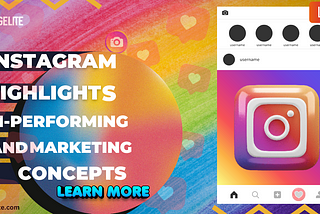 How to use Instagram Highlights for your brand’s marketing