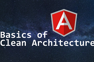 Basics of Clean Angular Architecture