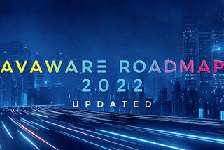 Avaware’s  Roadmap 2022