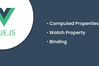 Learn VueJS from scratch — Part 2