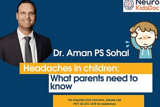 Headaches in children: What parents need to know