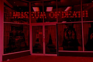 Museum of Death : “When guests pass out, we call it a falling ovation”