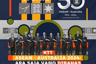 Popy Update: KTT ASEAN-Australia 2024: Apa Saja yang Dibahas dan Dihasilkan?