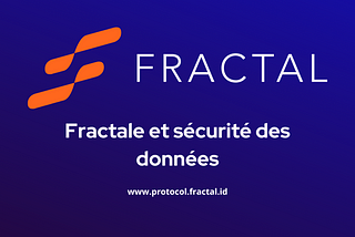 Fractale et sécurité des données