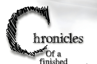 Chronicles of a finished man 6