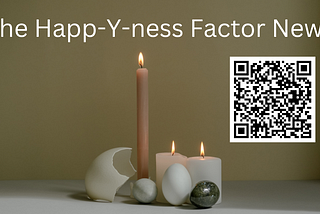 Happ-Y-Ness Factor News — Edition 10