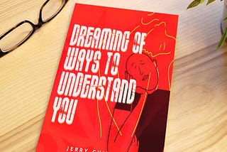 Review of Dreaming of Ways to Understand You by Jerry Chiemeke
