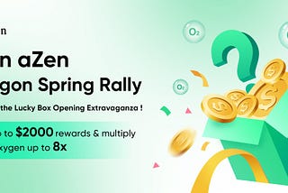 🐉 Introducing aZen Dragon Spring Rally Campaign