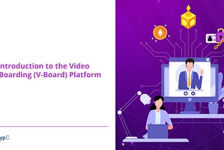 representation-of-a-video-on-boarding-platform