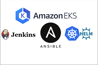 Deploying Jenkins on EKS with Helm and Ansible: A Step-by-Step Guide