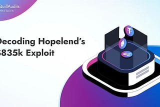 Decoding Hopelend’s $835k Exploit