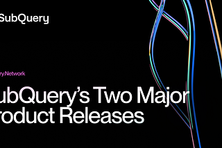 Header image for an article outlining SubQuery’s two major product launches: Hermes Bittensor Subnet and AskSubQuery.