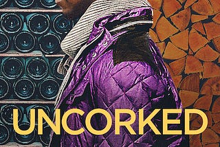 Story Lessons: Uncorked (2020)