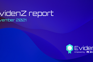 EvidenZ Report — November 2021