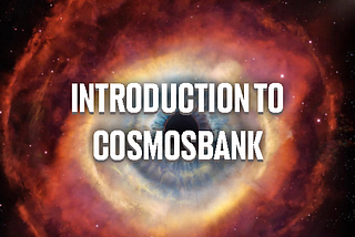 CosmosBank — New era of wealth