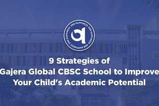 Gajera Global CBSE School