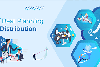 Importance of Beat Planning for Sales and Distribution Agents