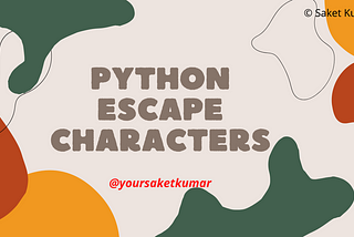 Python Escape Characters