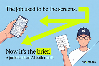 A sky-blue card reading “The job used to be the screens,” then a lime arrow down to “Now it’s the brief. A junior and an AI both run it,” with two hands entering from the edges — one holding a phone, one holding a brief page.