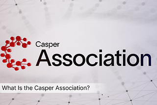 Meet the Casper Association