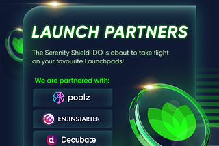 Serenity Shield’s Launchpad and IDO Strategy