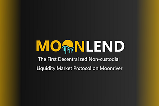 Introducing MoonLend