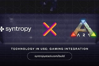 Syntropy представляет интеграцию с ARK: Survival Evolved