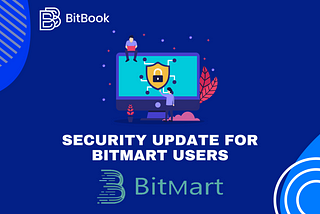 BitMart Updates Deposit Addresses to Enhance Security — Action Required