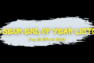 #5EUK Top 25 EPs of 2023