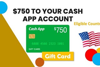 FREE CASH APP MONEY | GET A CHANCE TO RECEIVE $750 CASH APP GIVEAWAY!