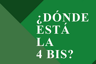 ¿Dónde está la 4 bis?