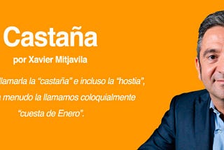 Castaña, por Xavier Mitjavila