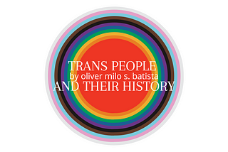 Trans people and their history