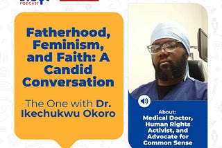 Fatherhood, Feminism, and Faith