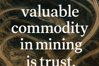 Why Trust Is the Missing Link in the Critical Minerals Trade