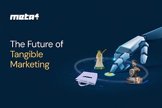 The Future of Tangible Marketing