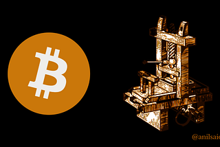 Bitcoin & the Printing Press