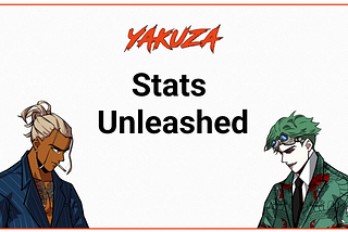 Yakuza: Stats Unleashed