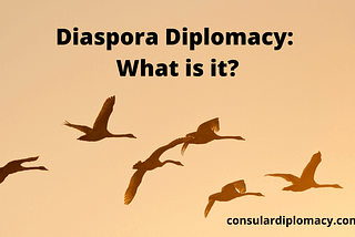 Diaspora Diplomacy: What is it?