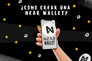 Cómo crear tu NEAR WALLET desde 0.