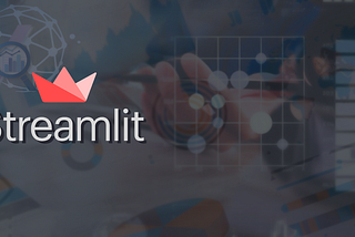 Streamlit: A must learn tool for data Scientist