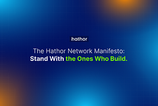 The Hathor Network Manifesto