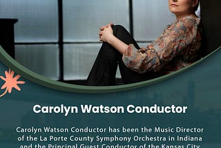 Carolyn Watson Conductor | Orchestral Conductor | Kansas City, MO