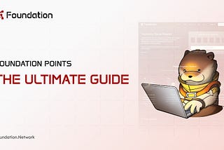 Foundation Points: A Step-by-Step Guide to completing quests