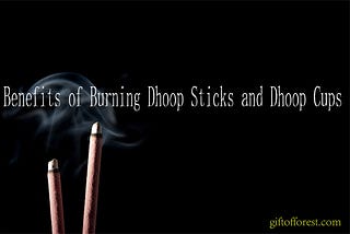 Unknown Myths of Dhoop Sticks and Incense Burning