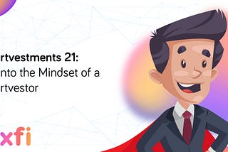 Smartvestments 21: Get into the Mindset of a Smartvestor