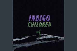 Aaron Unknown — Indigo Children