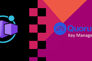 Setting up ConsenSys's Quorum Key Manager on Azure