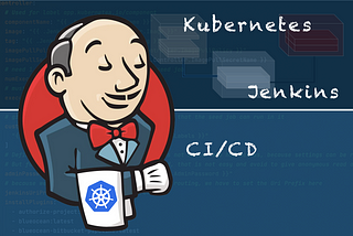 Kubernetes and CI/CD — How to integrate in your development process
