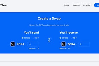 Zora’s Killer dAPP- NFT Swaps